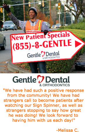 Gental Dental Sign Spinner Testimonial